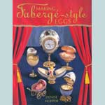 Making Faberge-style Eggs by Denise Hopper